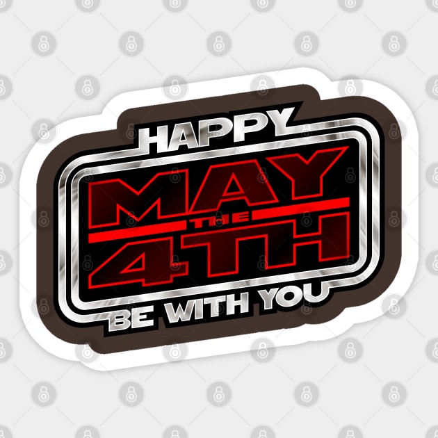 May the Fourth Sticker by JWDesigns